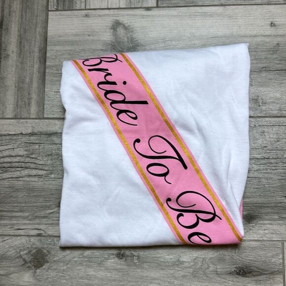 Bride To Be by Modern Lux White T-Shirt - Picture 1 of 4